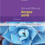 New Perspectives Microsoft Office 365 and Access 2016 Comprehensive 1st Edition Shellman Solutions Manual