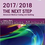 Next Step Advanced Medical Coding and Auditing 2017 2018 Edition 1st Edition Buck Solutions Manual