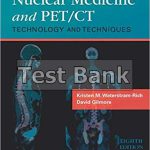 Nuclear Medicine and PETCT Technology and Techniques 8th Edition Waterstram Test Bank
