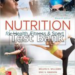 Nutrition for Health Fitness and Sport 11th Edition Williams Test Bank