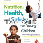 Nutrition Health and Safety for Young Children Promoting Wellness 2nd Edition Sorte Test Bank