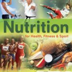 Nutrition for Health Fitness and Sport 10th Edition Williams Test Bank