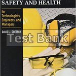 Occupational Safety and Health for Technologists Engineers and Managers 9th Edition Goetsch Test Bank