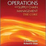 Operations And Supply Chain Management The Core 3rd Edition Jacobs Test Bank