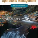 Operations Management 11th Edition Stevenson Solutions Manual