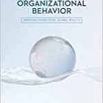 Organizational Behavior Emerging Knowledge Global Reality 8th Edition McShane Test Bank