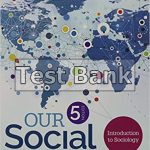 Our Social World 5th Edition Ballantine Test Bank