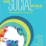 Our Social World Introduction to Sociology 6th Edition Ballantine Test Bank