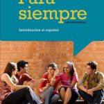 Para siempre Introduccion al espanol 2nd Edition Leon Test Bank