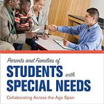Parents and Families of Students With Special Needs Collaborating Across the Age Span 1st Edition McGinley Test Bank
