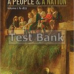 People and a Nation Volume I To 1877 Brief 10th Edition Norton Test Bank
