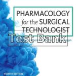 Pharmacology for the Surgical Technologist 4th Edition Snyder Test Bank