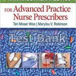 Pharmacotherapeutics for Advanced Practice Nurse Prescribers 4th Edition Woo Test Bank