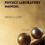 Physics Laboratory Manual 4th Edition David Loyd Solutions Manual