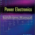 Power Electronics 1st Edition Hart Solutions Manual