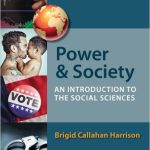 Power and Society An Introduction to the Social Sciences 13th Edition Harrison Solutions Manual