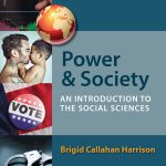 Power and Society An Introduction to the Social Sciences 13th Edition Harrison Test Bank