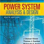 Power System Analysis and Design SI Edition 6th Edition Glover Test Bank