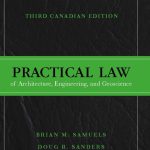Practical Law of Architecture Engineering and Geoscience Canadian 3rd Edition Samuels Solutions Manual