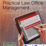 Practical Law Office Management 4th Edition Donnes Test Bank