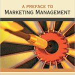 Preface to Marketing Management 13th Edition Peter Solutions Manual