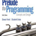 Prelude to Programming 6th Edition Venit Test Bank