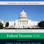 Prentice Halls Federal Taxation 2016 Comprehensive 29th Edition Pope Solutions Manual
