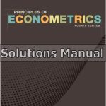 Principles of Econometrics 4th Edition Hill Solutions Manual