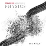 Principles and Practice of Physics 1st Edition Eric Mazur Test Bank