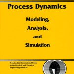 Process Control Modeling Design And Simulation 1st Edition Bequette Solutions Manual
