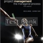 Project Management The Managerial Process 5th Edition Larson Test Bank