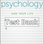 Psychology and Your Life 2nd Edition Feldman Test Bank