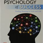 Psychology of Success Finding Meaning in Work and Life 6th Edition Denis Waitley Solutions Manual