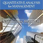 Quantitative Analysis For Management 13th Edition Render Solutions Manual