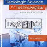 Radiologic Science for Technologists Physics Biology and Protection 11th Edition Bushong Test Bank