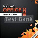 Shelly Cashman Series Microsoft Office 365 and Office 2016 Introductory 1st Edition Vermaat Test Bank