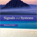 Signals and Systems 1st Edition Mahmood Nahvi Solutions Manual