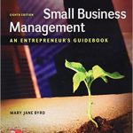 Small Business Management An Entrepreneurs Guidebook 8th Edition Byrd Solutions Manual
