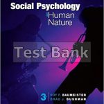 Social Psychology and Human Nature Comprehensive Edition 3rd Edition Baumeister Test Bank