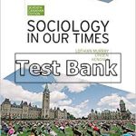 Sociology in Our Times Canadian 7th Edition Murray Test Bank