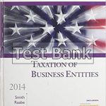 South Western Federal Taxation 2014 Taxation of Business Entities 17th Edition Smith Test Bank
