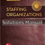 Staffing Organizations 9th Edition Heneman Solutions Manual