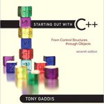Starting Out With C++ From Control Structures To Objects 7th Edition Gaddis Solutions Manual