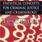 Statistical Concepts for Criminal Justice and Criminology 1st Edition Williams-III Test Bank