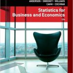 Statistics for Business and Economics 12th Edition Anderson Solutions Manual