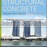 Structural Concrete Theory and Design 6th Edition Hassoun Solutions Manual