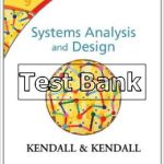 Systems Analysis and Design 9th Edition Kendall Test Bank