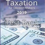 Taxation for Decision Makers 2019 9th Edition Escoffier Test Bank