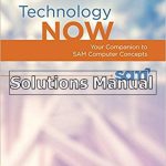 Technology Now Your Companion to SAM Computer Concepts 2nd Edition Corinne Hoisington Solutions Manual