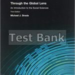 Through the Global Lens An Introduction to Social Sciences 3rd Edition Strada Test Bank